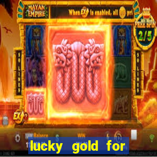 lucky gold for money winner