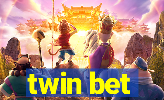 twin bet