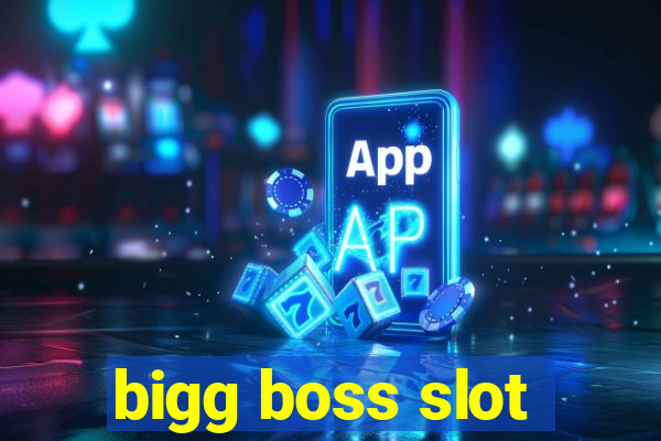 bigg boss slot