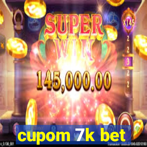 cupom 7k bet