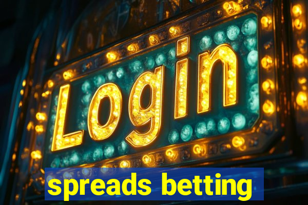 spreads betting