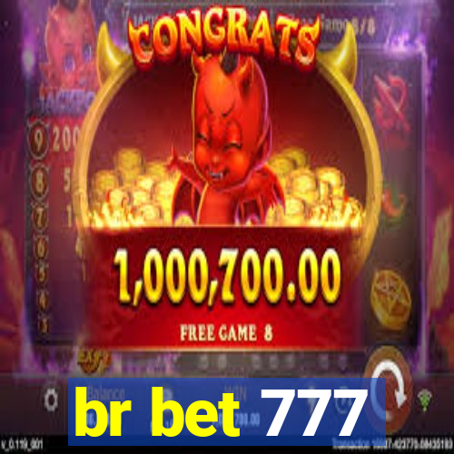 br bet 777