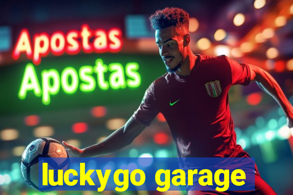 luckygo garage