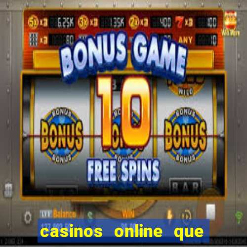 casinos online que mais pagam