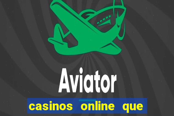 casinos online que mais pagam