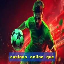 casinos online que mais pagam