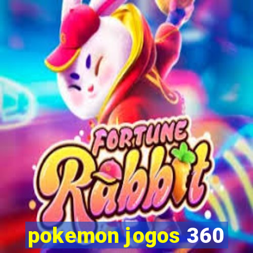 pokemon jogos 360