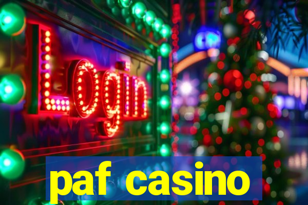 paf casino