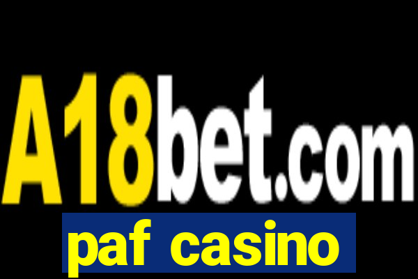 paf casino