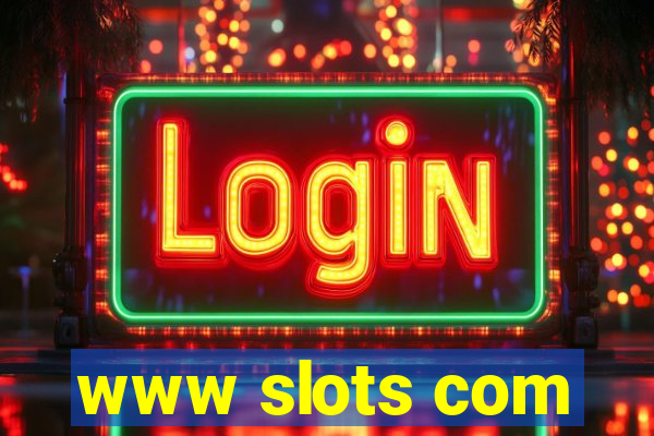 www slots com