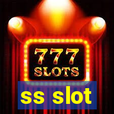 ss slot