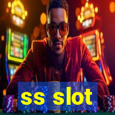 ss slot