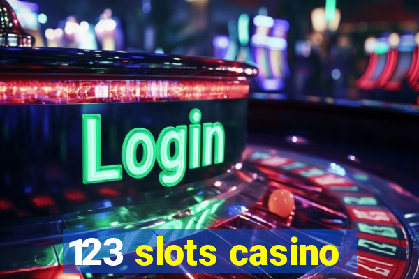 123 slots casino