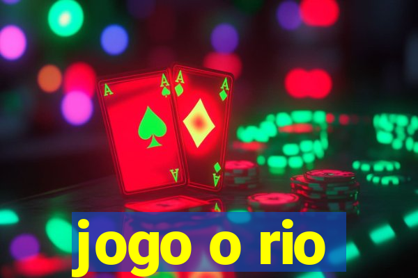 jogo o rio