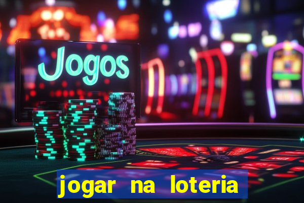 jogar na loteria dos eua