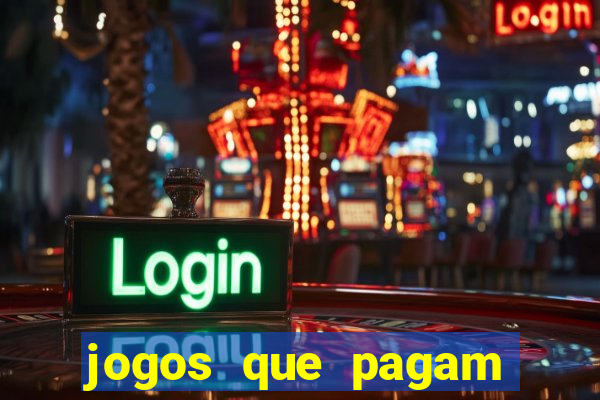 jogos que pagam para jogar