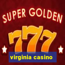 virginia casino