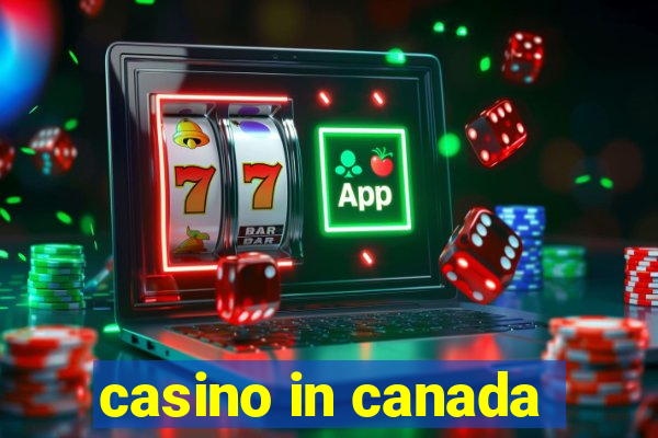 casino in canada