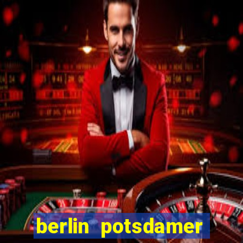 berlin potsdamer platz casino