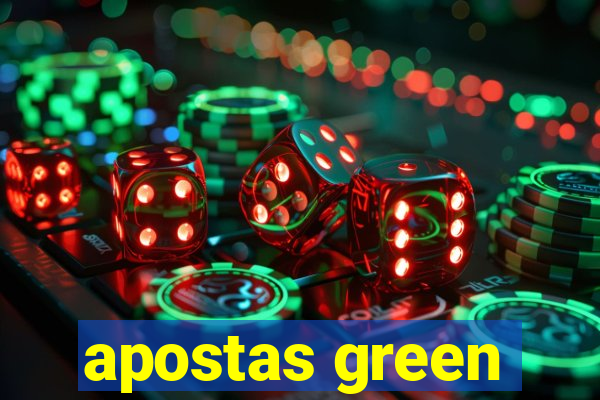 apostas green