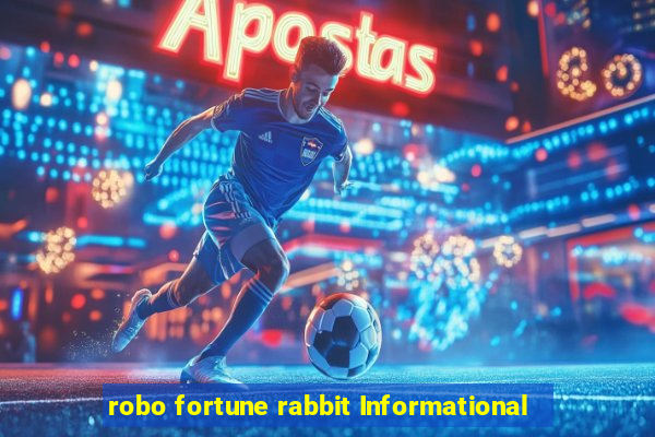 robo fortune rabbit Informational