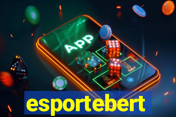 esportebert