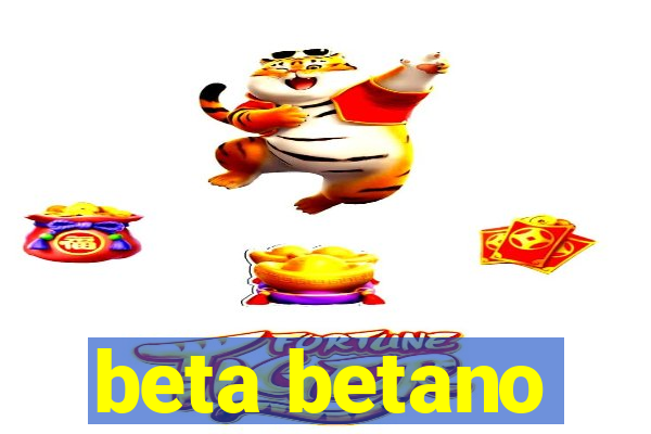 beta betano