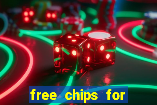 free chips for huuuge casino