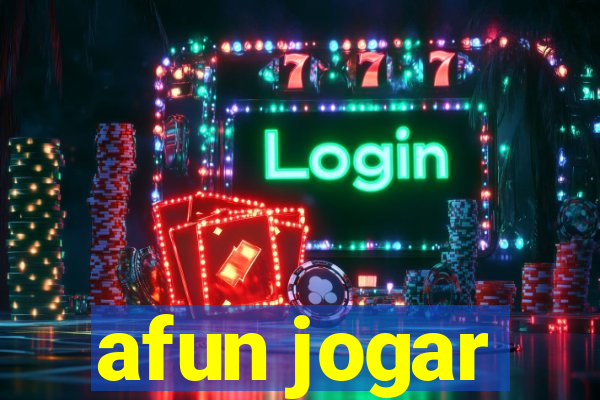 afun jogar