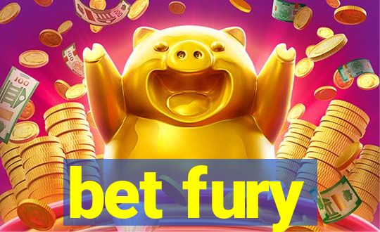 bet fury