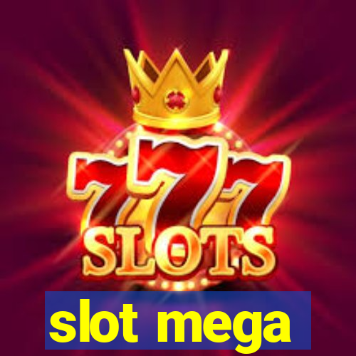 slot mega