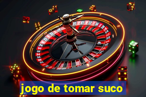 jogo de tomar suco