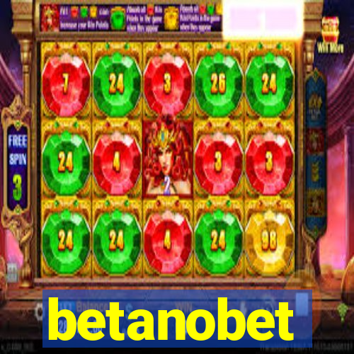 betanobet