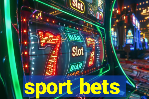 sport bets