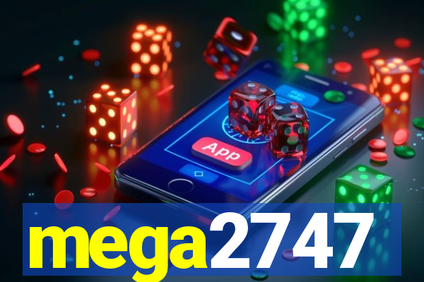 mega2747