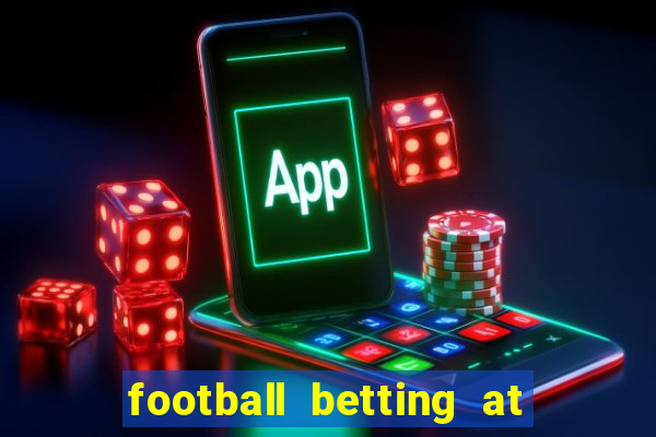 football betting at william hill