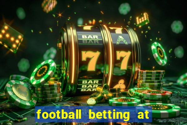 football betting at william hill