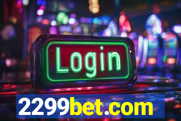 2299bet.com