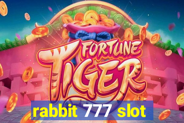 rabbit 777 slot