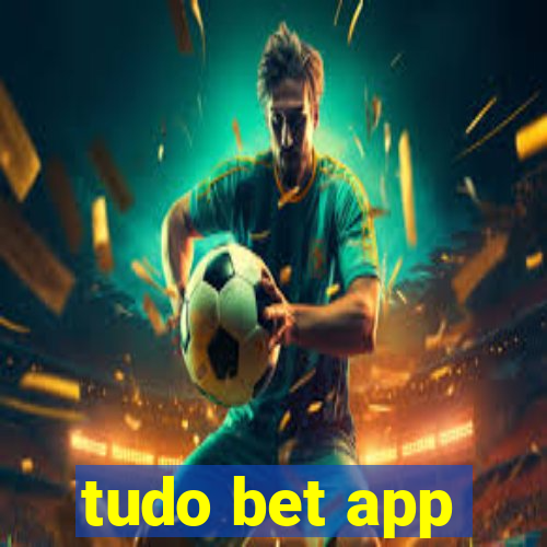 tudo bet app