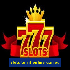 slots turnt online games