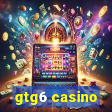 gtg6 casino