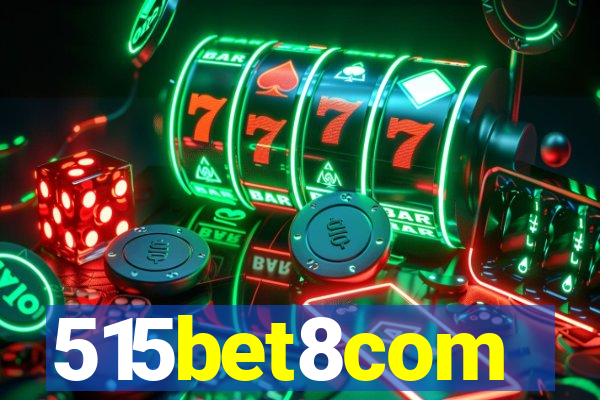 515bet8com