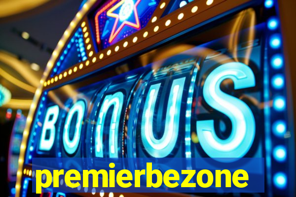 premierbezone