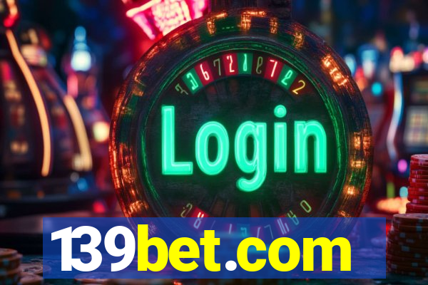 139bet.com