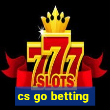 cs go betting