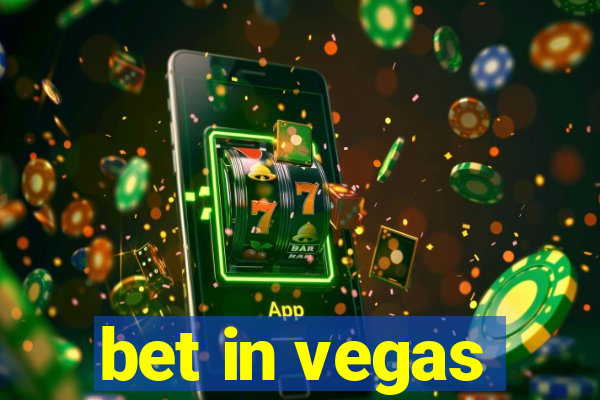 bet in vegas