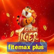 fitemax plus