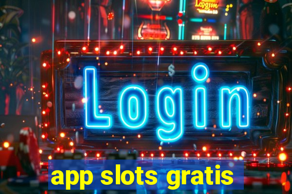 app slots gratis