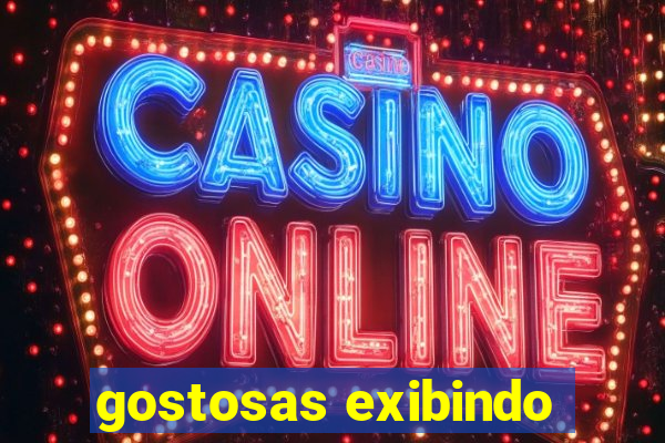 gostosas exibindo